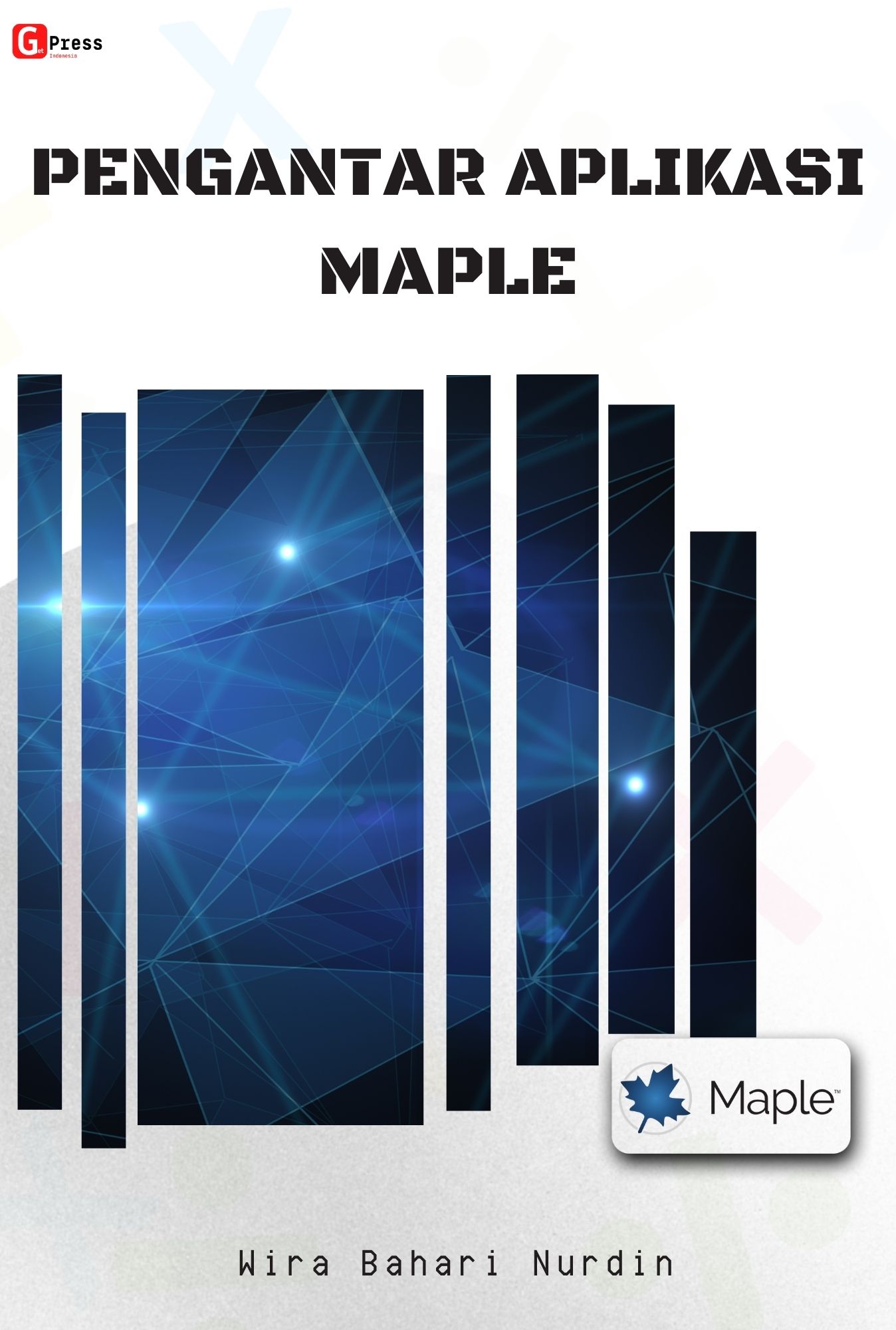 PENGANTAR APLIKASI MAPLE